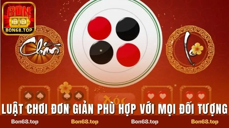 Xóc Đĩa - Đặt Cửa Cực Đỉnh, Thắng Lớn Mỗi Ngày Tại Bon68 2 Luật chơi cực kỳ dễ tiếp cận với hội viên