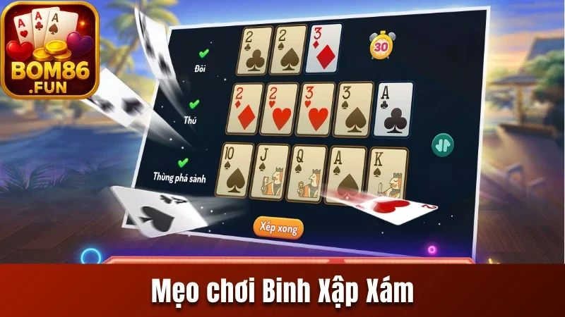 Mậu Binh Bao Nhiêu Chi? Cách Tính Ăn Tiền Cho Người Mới 3 Mẹo chơi Binh Xập Xám