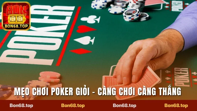 Mẹo chơi poker